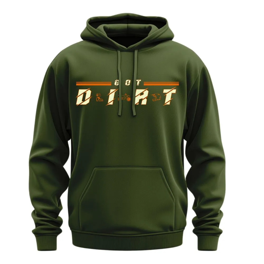 Got Dirt Hoodie